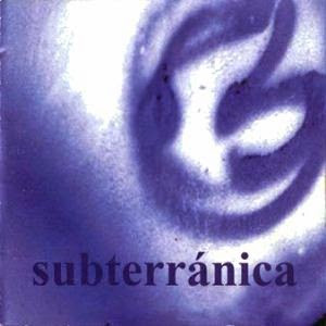 Carátula del álbum Subterránica